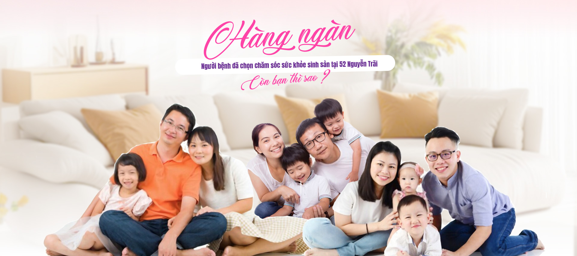 hàng ngàn người bệnh đã lựa chọn chăm sóc sức khỏe tại 52 nguyễn trãi