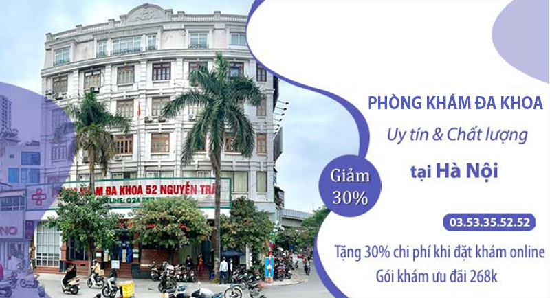 Phòng khám đa khoa 52 Nguyễn Trãi