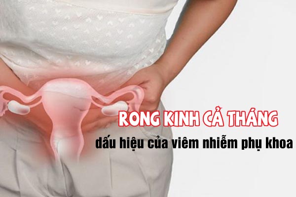 Nguyên nhân gây rong kinh cả tháng